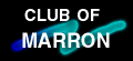 CLUB OF MARRON